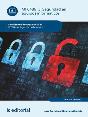 cover image of Seguridad en equipos informáticos. IFCT0109